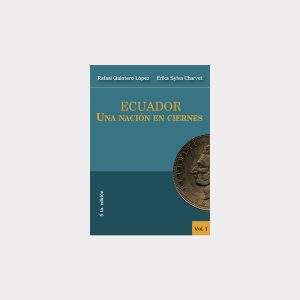 Ecuador: Una nación en ciernes (PDF)