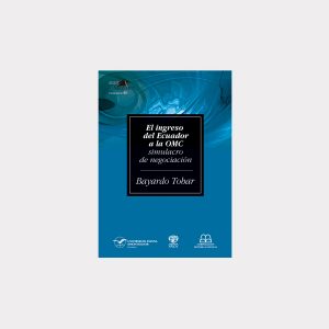 El ingreso del Ecuador a la OMC