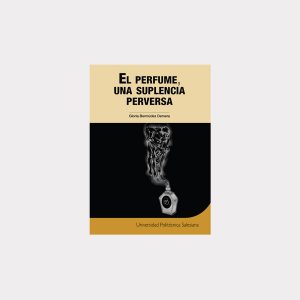 El perfume, una suplencia perversa (PDF)