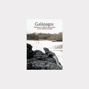 Galápagos, gobernanza y gestión democrática de los recursos naturales (PDF)