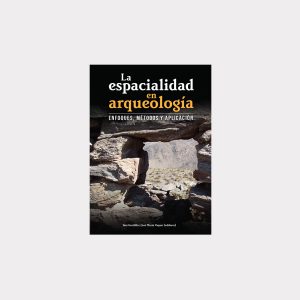 La espacialidad en arqueología (PDF)