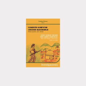 Léxico Achuar Chicham por campos semánticos (PDF)
