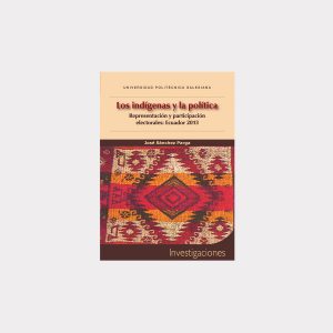 Los indígenas y la política (PDF)