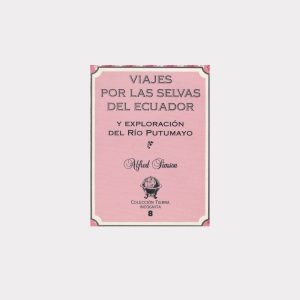 Viajes por las Selvas del Ecuador (PDF)