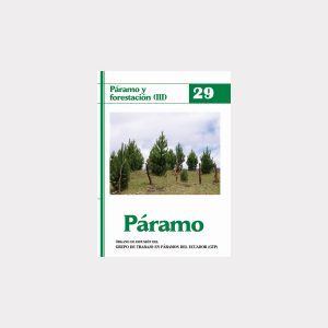 Páramos y forestación (III)