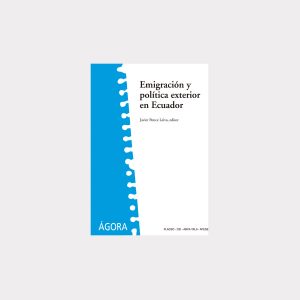 Emigración y política exterior en Ecuador (PDF)