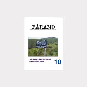 Las áreas protegidas y los páramos