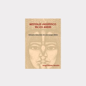 Mestizaje lingüístico en los Andes