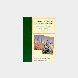 Cultivo de granos andinos en Ecuador (PDF)