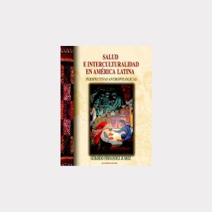 Salud e Interculturalidad en América Latina 1 (PDF)