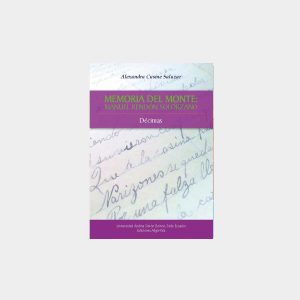 Memoria del monte: Manuel Rendón Solórzano, décimas
