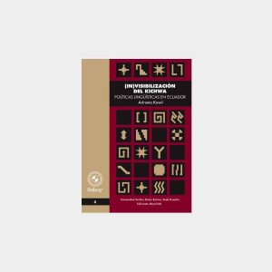 (In)visibilización del kichwa