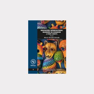 Educación intercultural bilingüe en Ecuador (1989-2007)