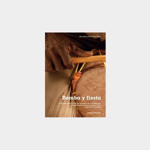 Bomba y fiesta