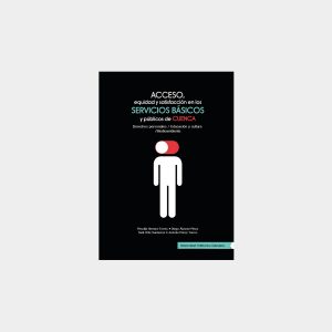 Acceso, equidad y satisfacción en los servicios básicos y públicos de Cuenca