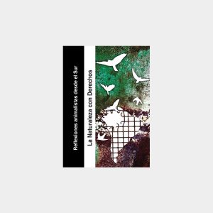 Reflexiones animalistas desde el Sur (PDF)