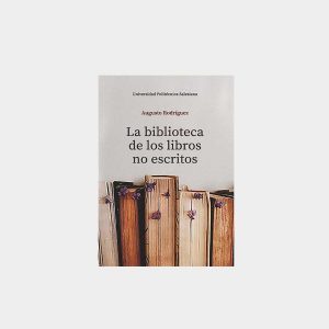 La biblioteca de los libros no escritos