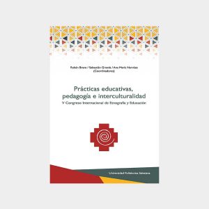 Prácticas educativas, pedagogía e interculturalidad