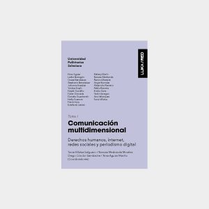 Comunicación multidimensional. Tomo I