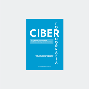 Ciberpornografía Una guía preventiva para madres, padres y representantes